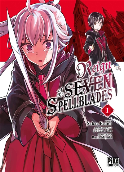 Reign of the seven spellblades. Vol. 1