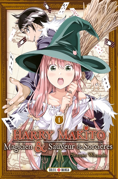 Harry Makito, magicien & sauveur de sorcières. Vol. 1