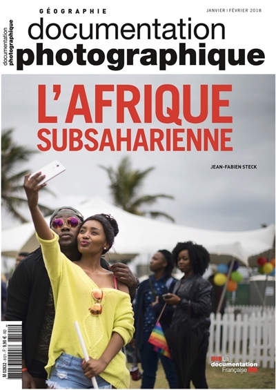 Documentation photographique (La), n° 8121. L'Afrique subsaharienne