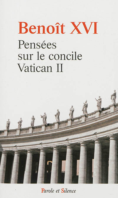 Pensées sur le concile Vatican II