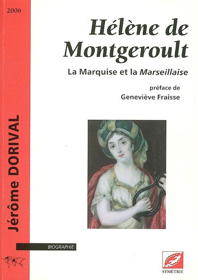 Hélène de Montgeroult : la marquise et la Marseillaise