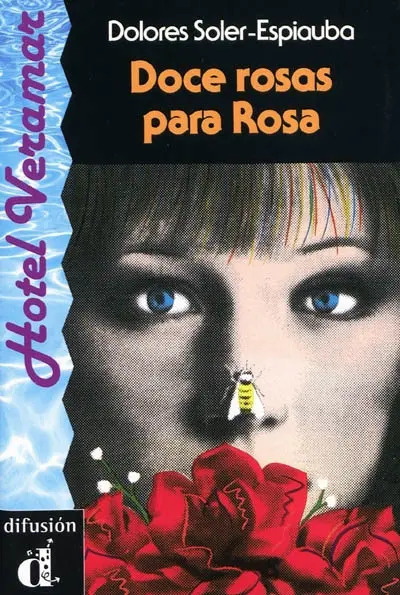 Hotel Veramar. Doce rosas para Rosa