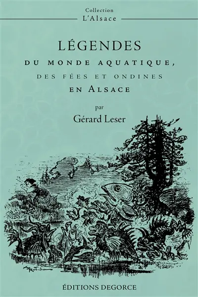 Légendes du monde aquatique, des fées et ondines en Alsace