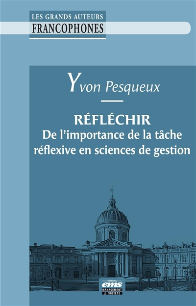 Réfléchir : De L'importance De La Tâche Réflexive En Sciences De Gesti ...