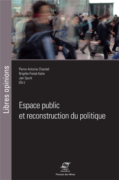 Espace public et reconstruction du politique