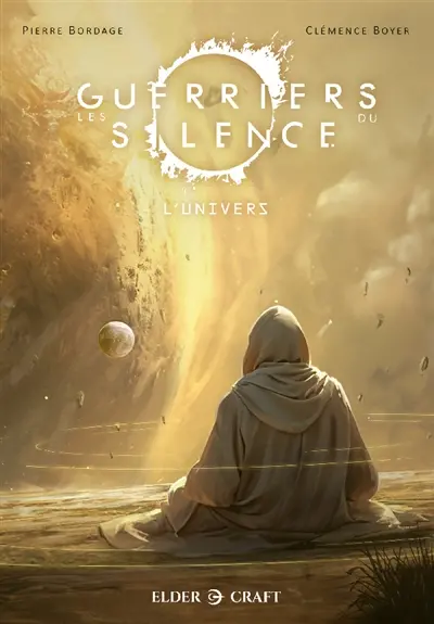 Les Guerriers du Silence : L'univers