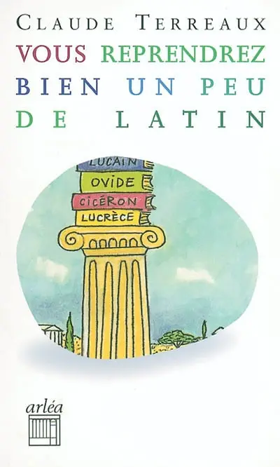 Vous reprendrez bien un peu de latin ?