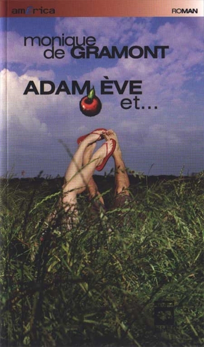 Adam, Ève et...