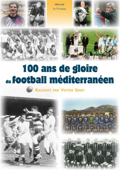Le football méditerranéen