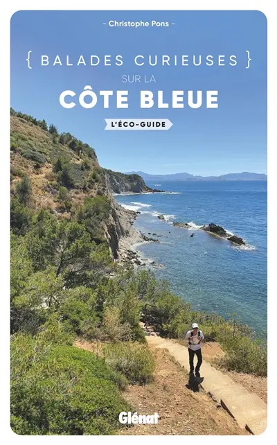 Balades curieuses sur la Côte bleue