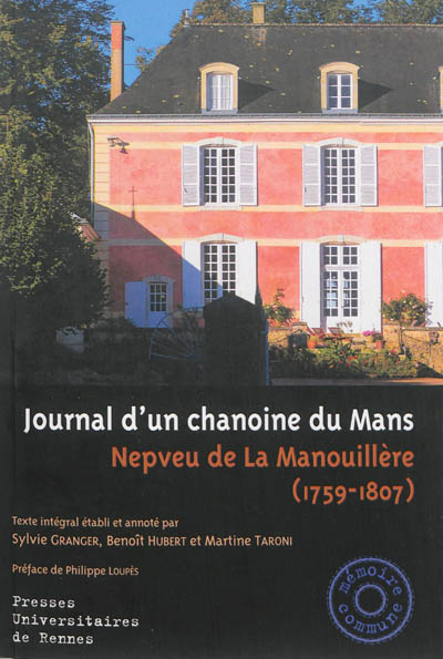 Journal d'un chanoine du Mans (1759-1807)