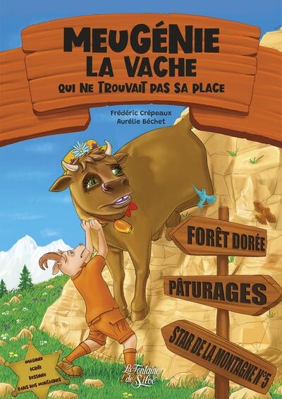 Meugénie, la vache qui ne trouvait pas sa place