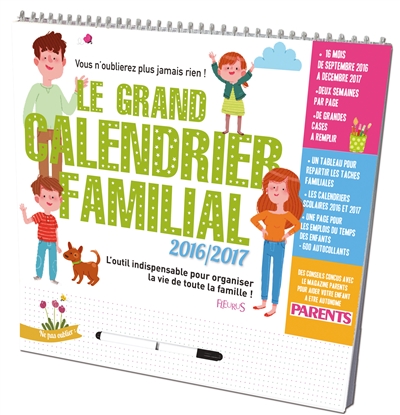 Le grand calendrier familial 2016-2017 : l'outil indispensable pour organiser la vie de toute la famille !
