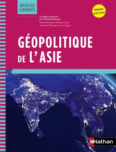 Géopolitique de l'Asie Géopolitique de l'Asie