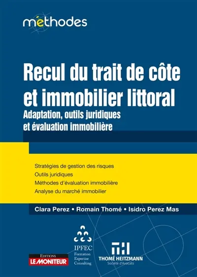 Recul du trait de côte et immobilier littoral