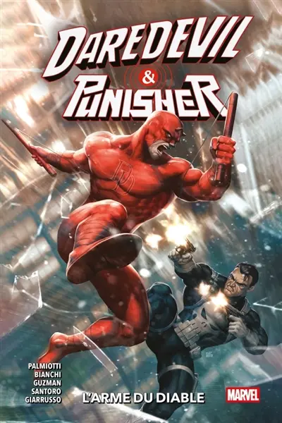 Daredevil & Punisher. Vol. 1. L'arme du diable