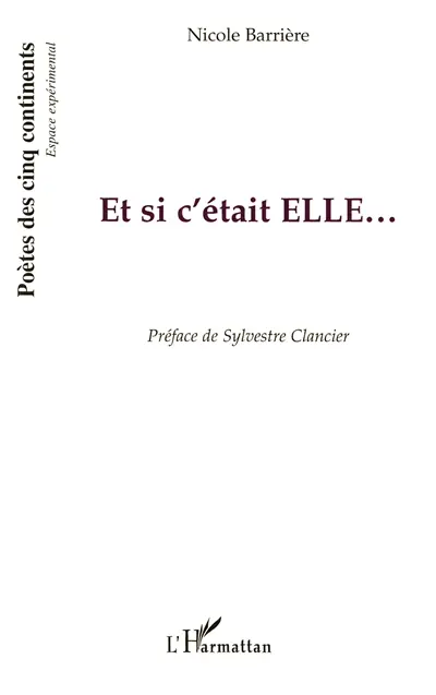 Et si c'était Elle... : poèmes sur les livres peints d'Augusta de Schucani