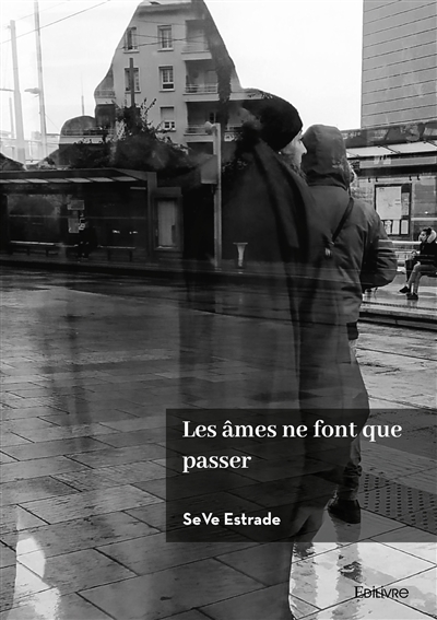 Les âmes ne font que passer