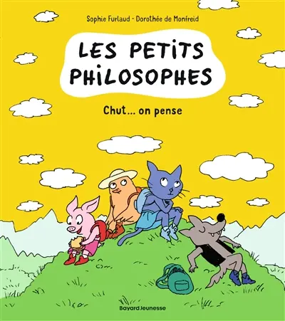 Les petits philosophes. Vol. 2. Chut... On pense