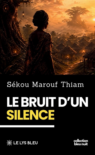 Le bruit d'un silence