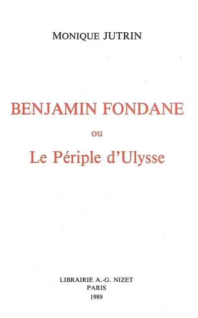 Benjamin Fondane ou le Périple d'Ulysse
