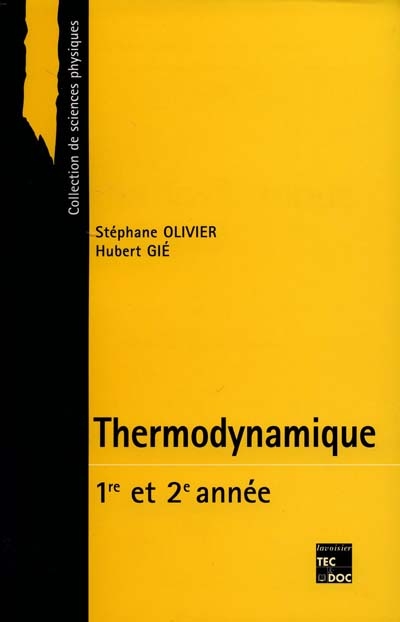 Thermodynamique, 1re et 2e année