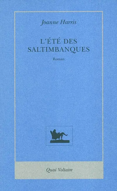 L'été des saltimbanques