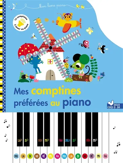 Mes comptines préférées au piano : 14 comptines à jouer au piano