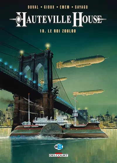 Hauteville house. Vol. 18. Le roi zoulou