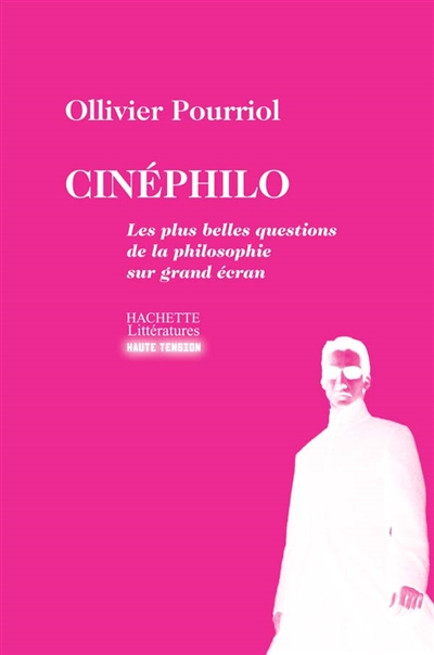 Cinéphilo : les plus belles questions de la philosophie sur grand écran