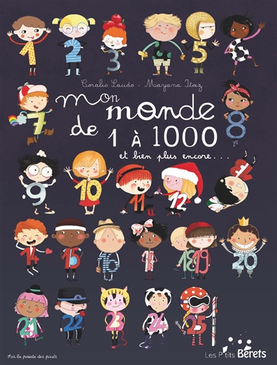 Mon monde de 1 à 1000 : et bien plus encore