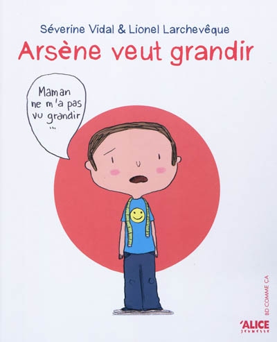 Arsène veut grandir