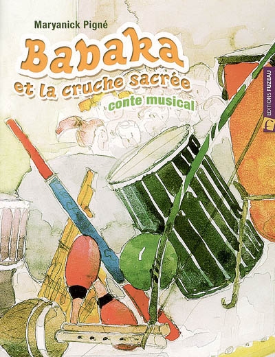 Babaka et la cruche sacrée