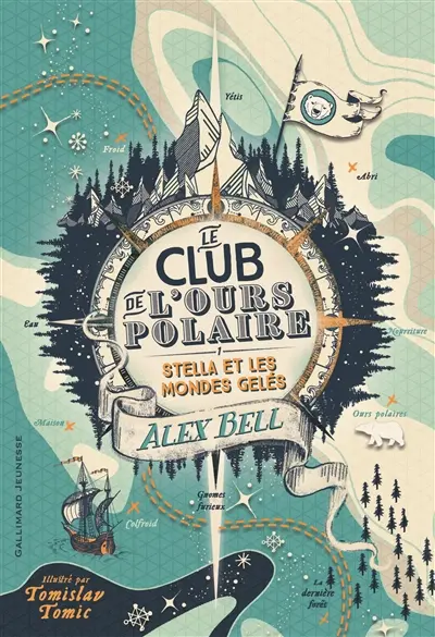Le club de l'ours polaire. Vol. 1. Stella et les mondes gelés