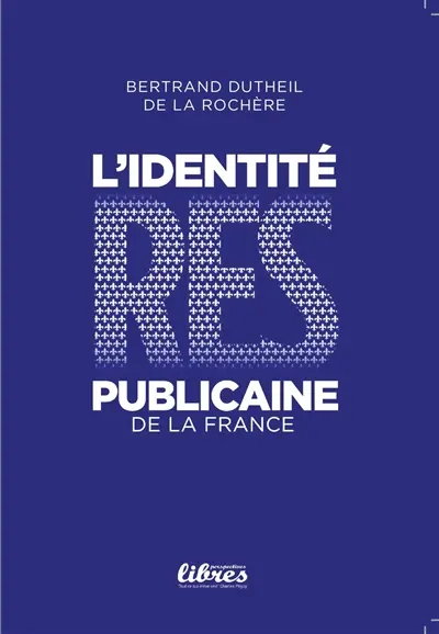 L'identité res-publicaine de la France