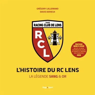 L'histoire du RC Lens : la légende sang & or