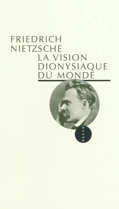 La vision dionysiaque du monde