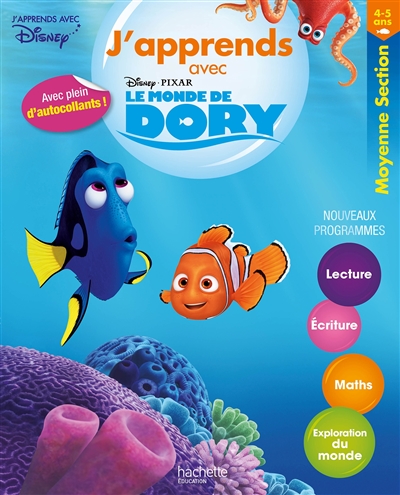 J'apprends avec Le monde de Dory, moyenne section, 4-5 ans : nouveaux programmes