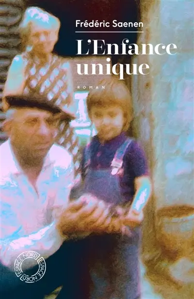 L'enfance unique