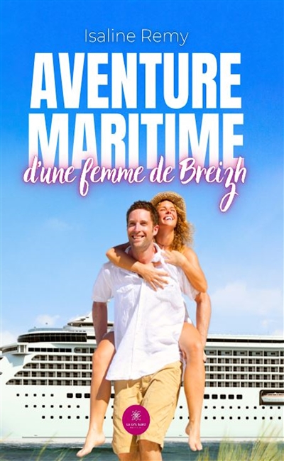 Aventure maritime d’une...