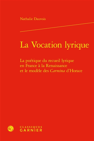 La vocation lyrique : la...