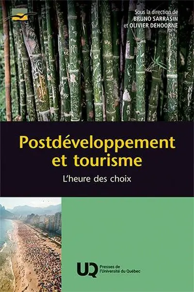Postdéveloppement et tourisme : L'heure des choix