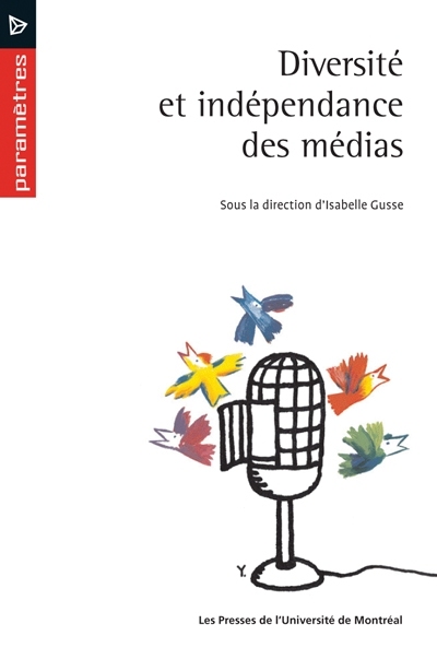 Diversité et indépendance des médias