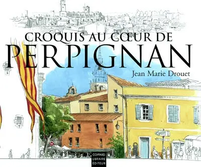 Croquis au coeur de Perpignan