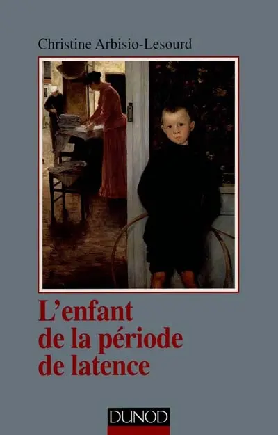 L'enfant de la période de latence