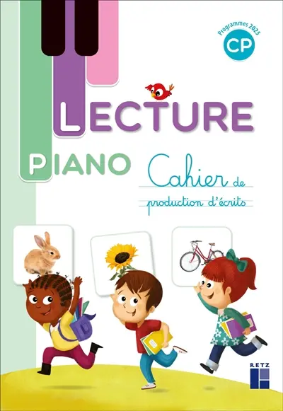 Lecture piano CP : cahier de production d'écrits