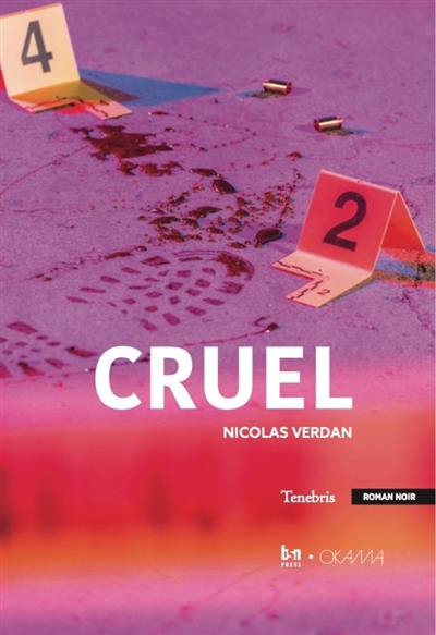 Cruel : roman noir