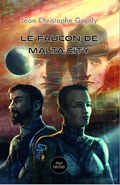 Gerulf & Gerulf. Le faucon de Malta-City