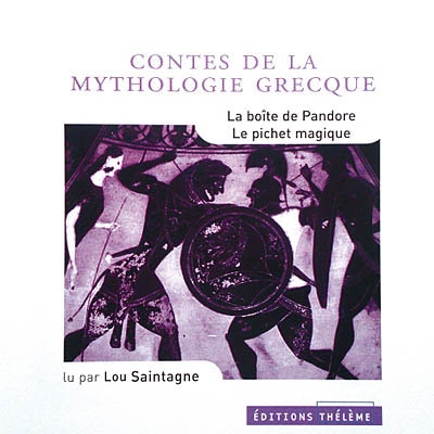Contes de la mythologie grecque. Vol. 1