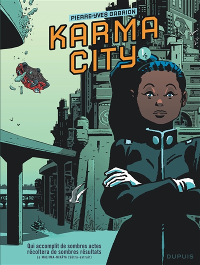 Karma City. Vol. 1